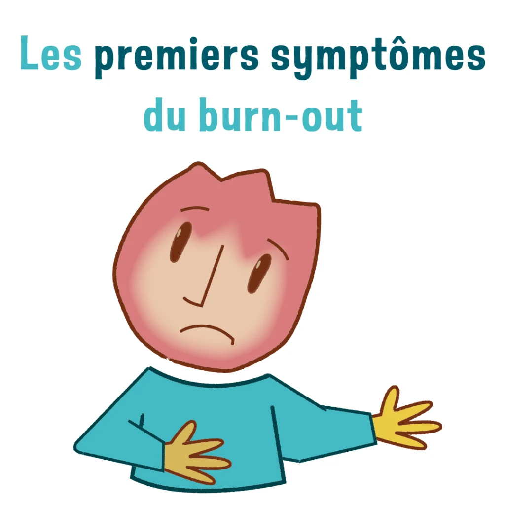 Les premiers symptômes du burn‑out